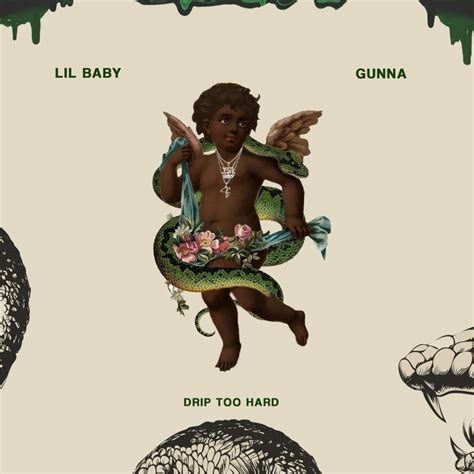 Lil Baby & Gunna – Drip Too Hard Lyrics